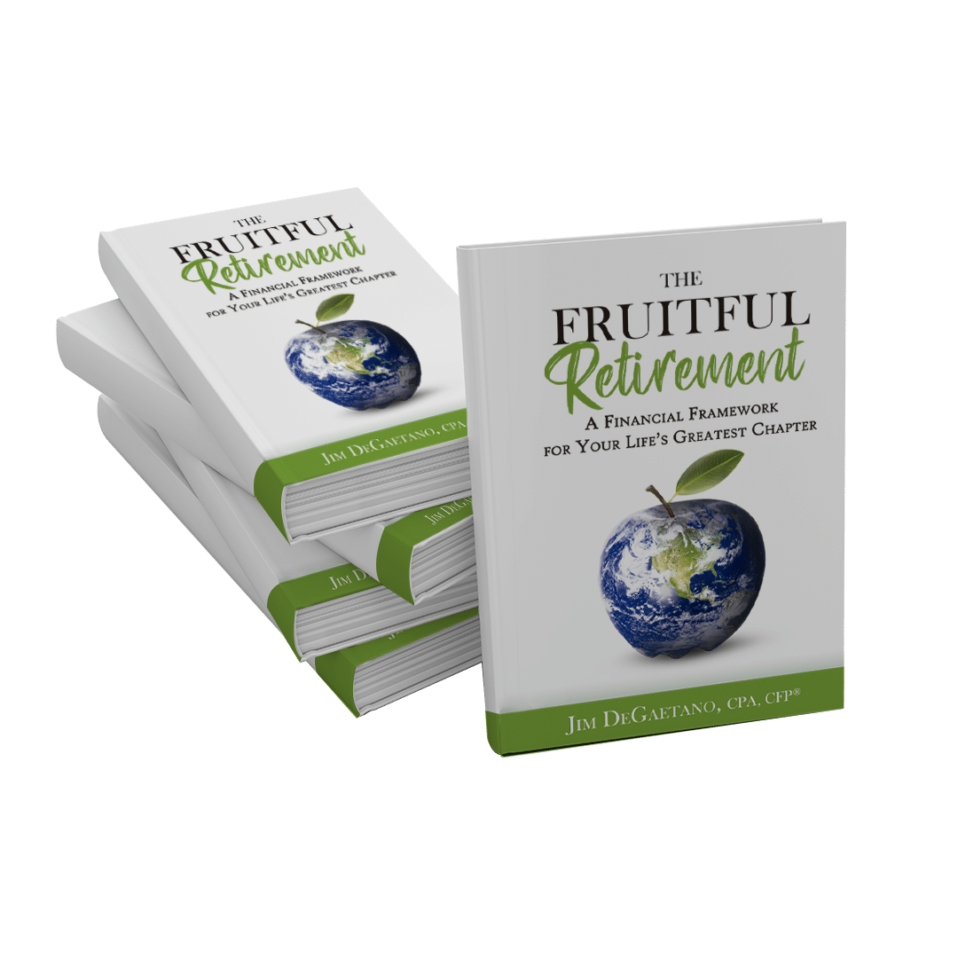 The Fruitful Retirement- A Financial Framework for Your Life's Greatest Chapter